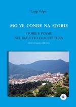 Mo ve conde na storie. Storie e poesie nel dialetto di Accettura