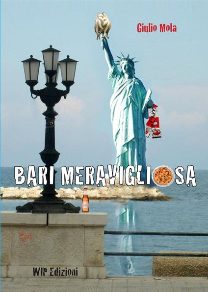 Bari meravigliosa - Giulio Mola - copertina