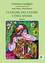 I colori del cuore e dell'anima