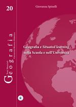 Geografia e situated learning nella scuola e nell'università