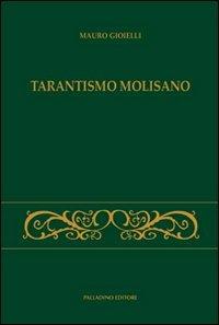 Tarantismo molisano - Mauro Gioielli - copertina