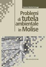 Problemi di tutela ambientale in Molise