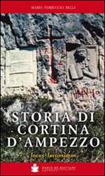 Storia di Cortina d'Ampezzo. Locus laetissimus