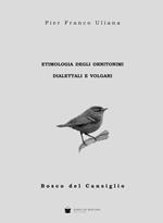 Etimologia degli ornitonimi dialettali e volgari