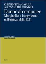 Donne al computer. Marginalità e integrazione nell'utilizzo delle ICT