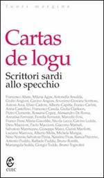 Cartas de logu. Scrittori sardi allo specchio