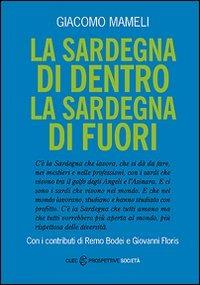 La Sardegna di dentro. La Sardegna di fuori - Giacomo Mameli - copertina