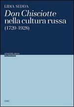 Don Chisciotte nella cultura russa (1720-1928)