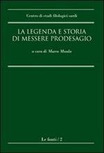 La legenda e storia di messere Prodesagio