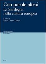 Con parole altrui. La Sardegna nella cultura europea