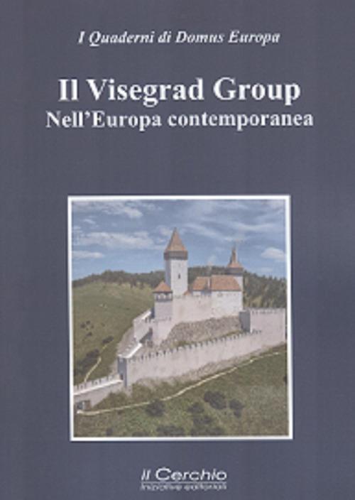 Il Visegrad Group nell'Europa contemporanea - copertina