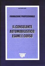 Il consulente automobilistico: esame e corso