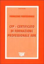 CFP. Certificato di formazione professionale ADR
