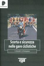 Scorta e sicurezza nelle gare ciclistiche