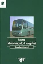 Accesso all'autotrasporto di viaggiatori. Quiz ed esercitazioni