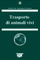 Trasporto di animali vivi