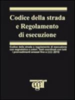 Codice della strada e regolamento di esecuzione