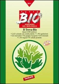 Tutto Bio 2011. Annuario del biologico - copertina