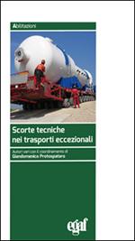 Scorte tecniche nei trasporti eccezionali