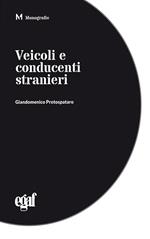 Veicoli e conducenti stranieri