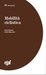 Mobilità ciclistica e sicurezza