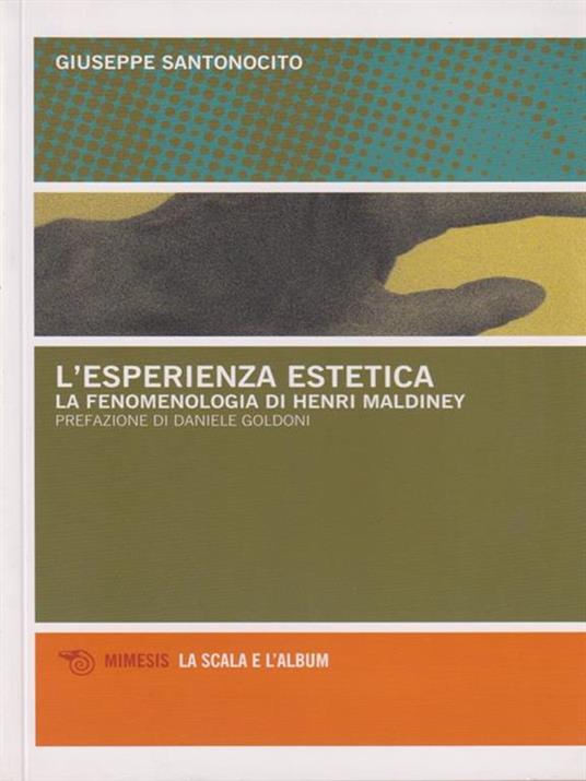 L' esperienza estetica. Percorso antologico e critico - 3