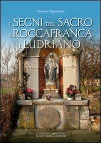 I segni del sacro a Roccafranca e Ludriano - Giovanni Quaresmini - copertina