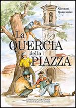 La quercia della piazza