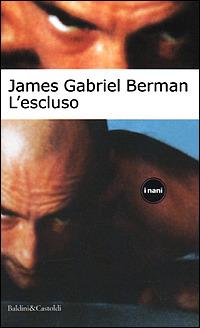 L' escluso - James G. Berman - copertina