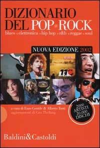 Dizionario del Pop Rock. Blues, elettronica, hip hop, r&b, reggae, soul - copertina