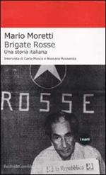 Brigate rosse. Una storia italiana