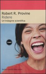 Ridere. Un'indagine scientifica