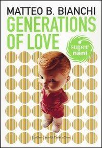 Generations of love - Matteo B. Bianchi - copertina