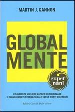 Global-Mente. Metafore culturali per capire 17 paesi