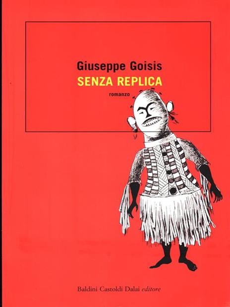 Senza replica - Giuseppe Goisis - 2