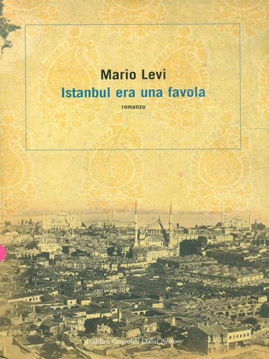 Istanbul era una favola - Mario Levi - copertina