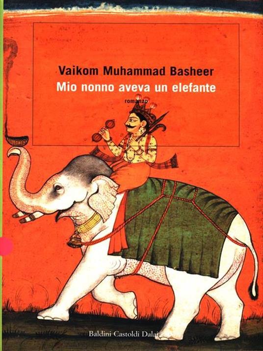 Mio nonno aveva un elefante - Vaikom M. Basheer - copertina