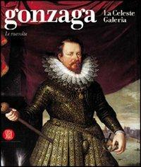 Gonzaga. La Celeste Galeria - copertina