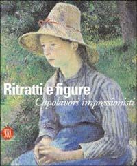 Ritratti e figure. Capolavori impressionisti - copertina