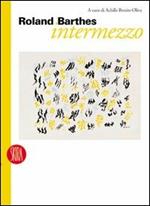 Roland Barthes. Intermezzo