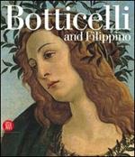 Botticelli and Filippino. Passion and Grace in Fifteenth-Century Florentine Painting