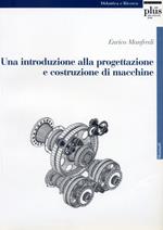 Una introduzione alla progettazione e costruzione di macchine