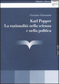 Karl Popper. La razionalità nella scienza e nella politica - Graziano Giovannini - copertina