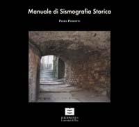 Manuale di sismografia storica. Lunigiana e Garfagnana - Piero Pierotti - copertina