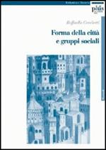 Forma della città e gruppi sociali