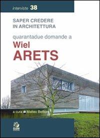 Quarantadue domande a Wiel Arets - copertina