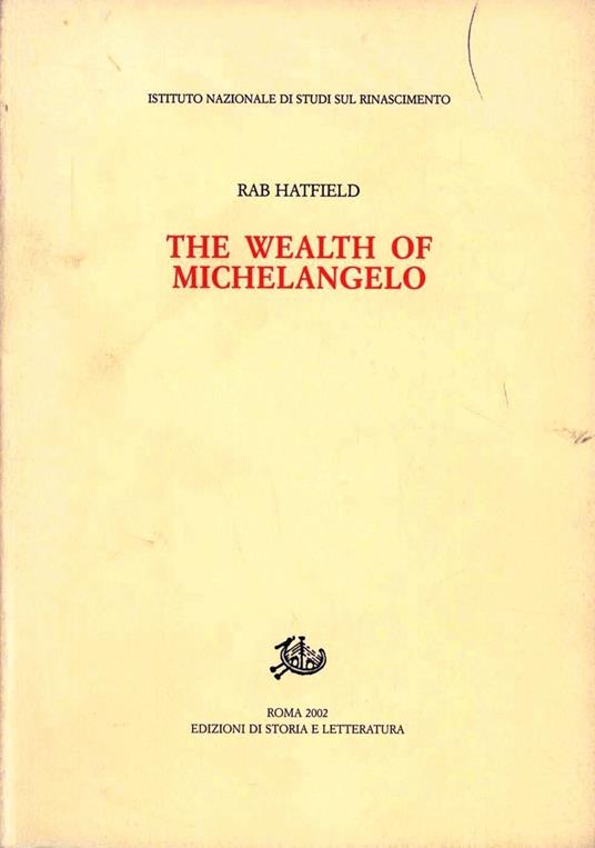 The wealth of Michelangelo - Rab Hatfield - copertina