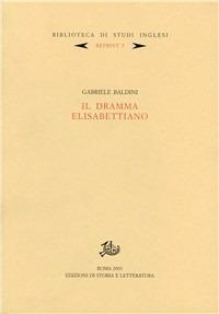 Il dramma elisabettiano - Gabriele Baldini - copertina