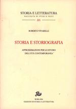 Storia e storiografia. Approssimazioni per lo studio dell'età contemporanea