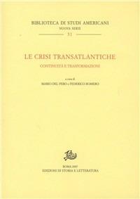 Le crisi transatlantiche. Continuità e trasformazioni - copertina